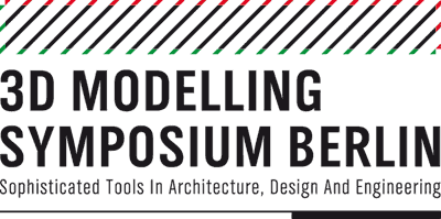 3d modelling symposium berlin udk sophisticated tools in architecture, design and engeneering 3d modelling symposium berlin udk sophisticated tools in architecture, design and engeneering