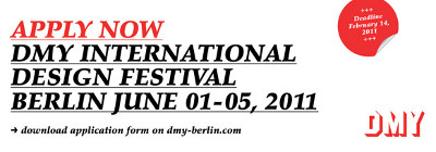 DMY 2011 Anmeldung International Design Festival Berlin DMY 2011 Anmeldung International Design Festival Berlin