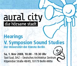 auralcity symposium sound studies berlin udk daz sounddesign