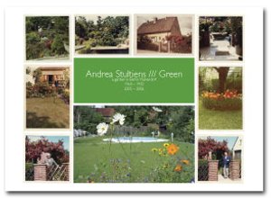 andrea stultiens green a garden in berlin mariendorf bildschöne bücher 25books andrea stultiens green a garden in berlin mariendorf bildschöne bücher 25books
