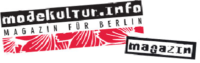 modekultur.info magazin für berlin