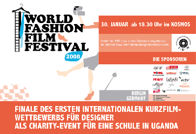 World Fashion Film Festival in Berlin 2008